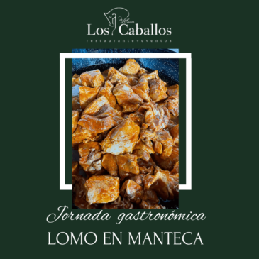 Jornada Gastronómica Lomo en manteca