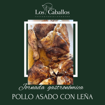 Jornada Gastronómica Pollo asado